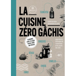 La Cuisine Zéro Gâchis